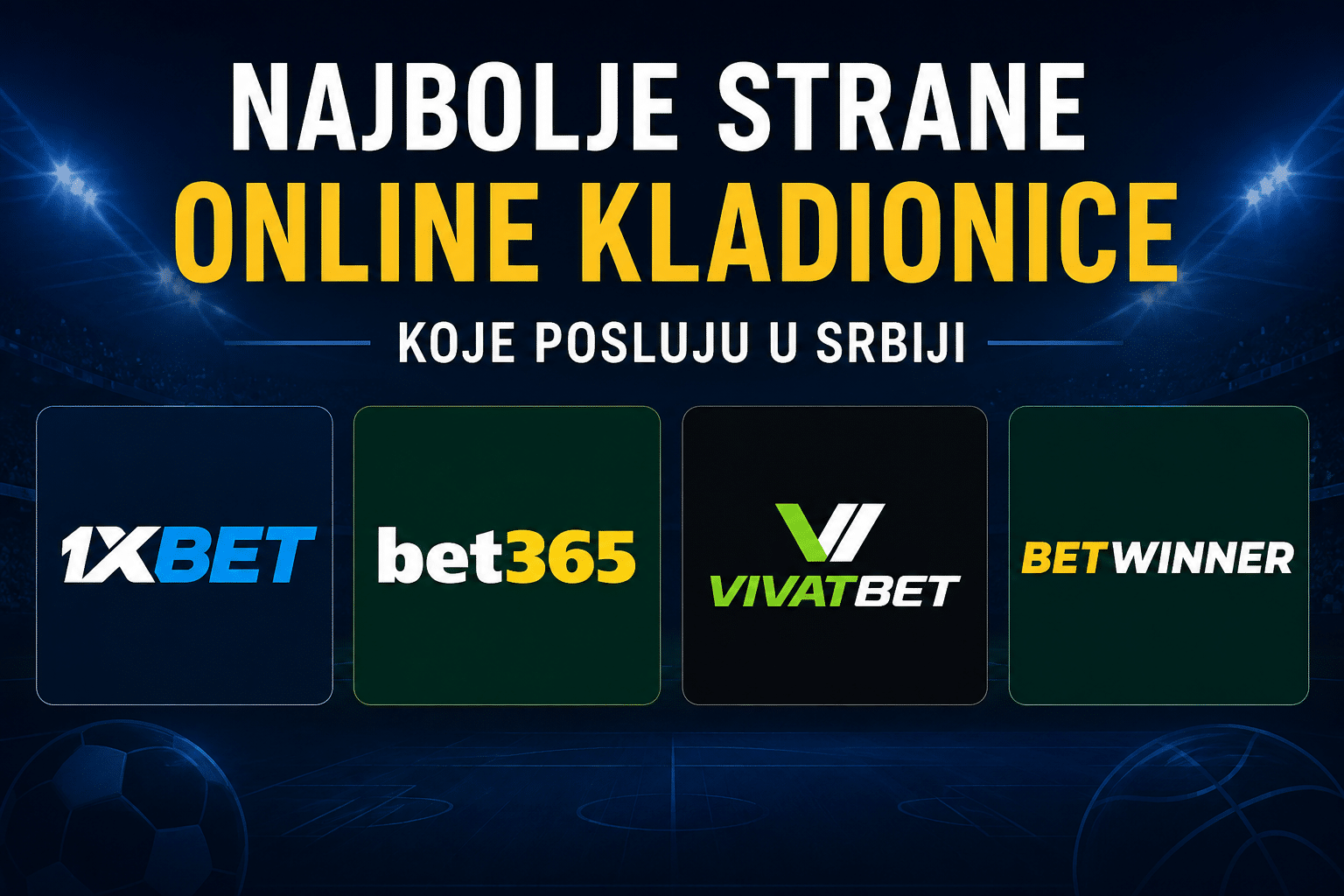 najbolje strane online kladionice koje posluju u Srbiji